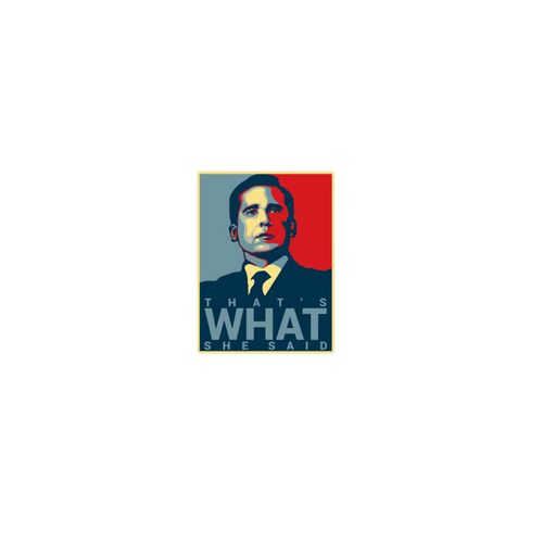 "That's What She Said" Needle Minder – The Office